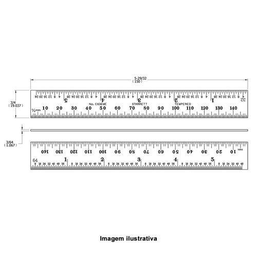 Escala de Aço Fosca Capacidade 150mm Graduação 0,5mm 1/32'' 1mm 1/64'' Starrett C636ME-150